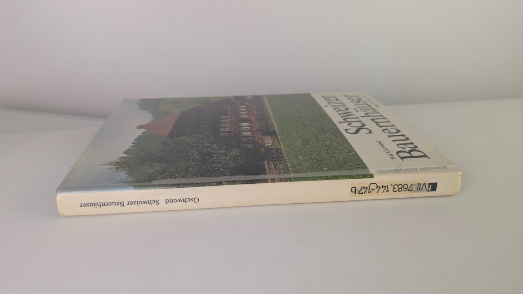 Bücher: Schweizer Heimatbücher: Schweizer Bauernhäuser 1983 – Gebraucht aus Zürich von axolottchen 1