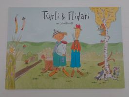 Türli & Flidari im Schollariet