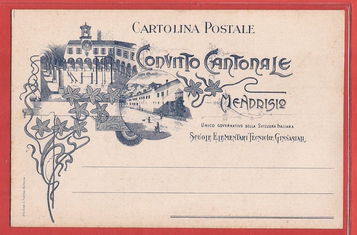 Ansichtskarten: Mendrisio - Convitto Cantonale Scuola Elementari - ca. 1910 – Gebraucht aus Fislisbach von Porano