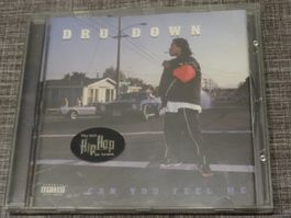 Dru Down - Can You Feel Me (CD)
