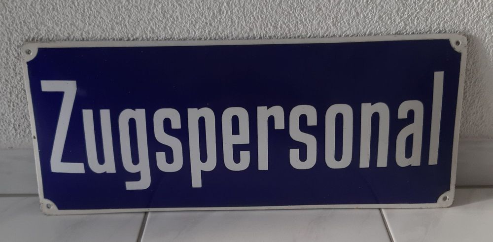 Emailschild Zugspersonal Bahnhof Plaque émaillée gare 1