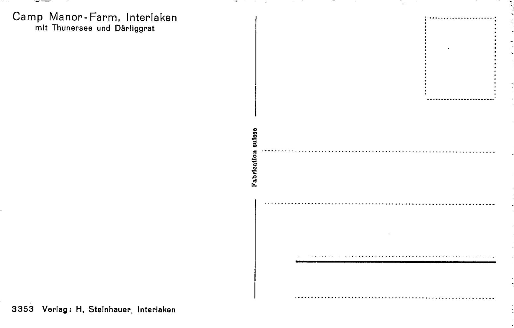 Cartoline postali: Interlaken, Camp Manor Farm, Thunersee – Usato da Ottikon b.Kemptth. venduto da Neptun1974 1