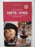 Kochbuch: Accords Mets & Vins - Französische Gastronomie