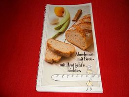 Backbuch "Abnehmen mit Brot" - Leichte Rezepte
