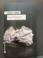 ISABEL MORF Satzfetzen Ein Zürich-Krimi guter Zustand