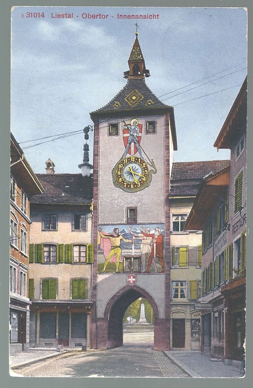 Ansichtskarten: Liestal - Obertor Innenaussicht - Feldpost 1918 – Gebraucht aus Montenol von Vernier2