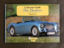 Buch Collectors Guide Die Healeys vom 100 / 4 bis zum Mk III