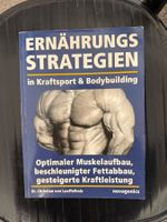 Ernährungsstrategien in Kraftsport & Bodybuilding