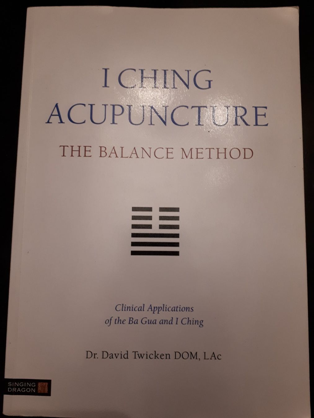 Libri: I Ching Acupuncture Dr.D.Twicken – Usato da Kerns venduto da KIRSCHE06