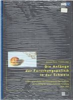 Forschungspolitik Schweiz - Neu & Eingeschweisst!