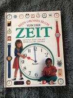 älteres Kindersachbuch; Das grosse Buch von der Zeit