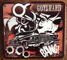 Gotthard – Bang! CD, Hard Rock