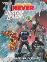 Italy only NATHAN NEVER JUSTICE LEAGUE DOPPIO UNIVERSO alpha
