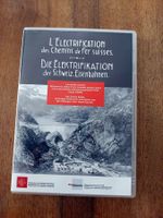 Die Elektrifikation der Schweizerischen Eisenbahnen - DVD