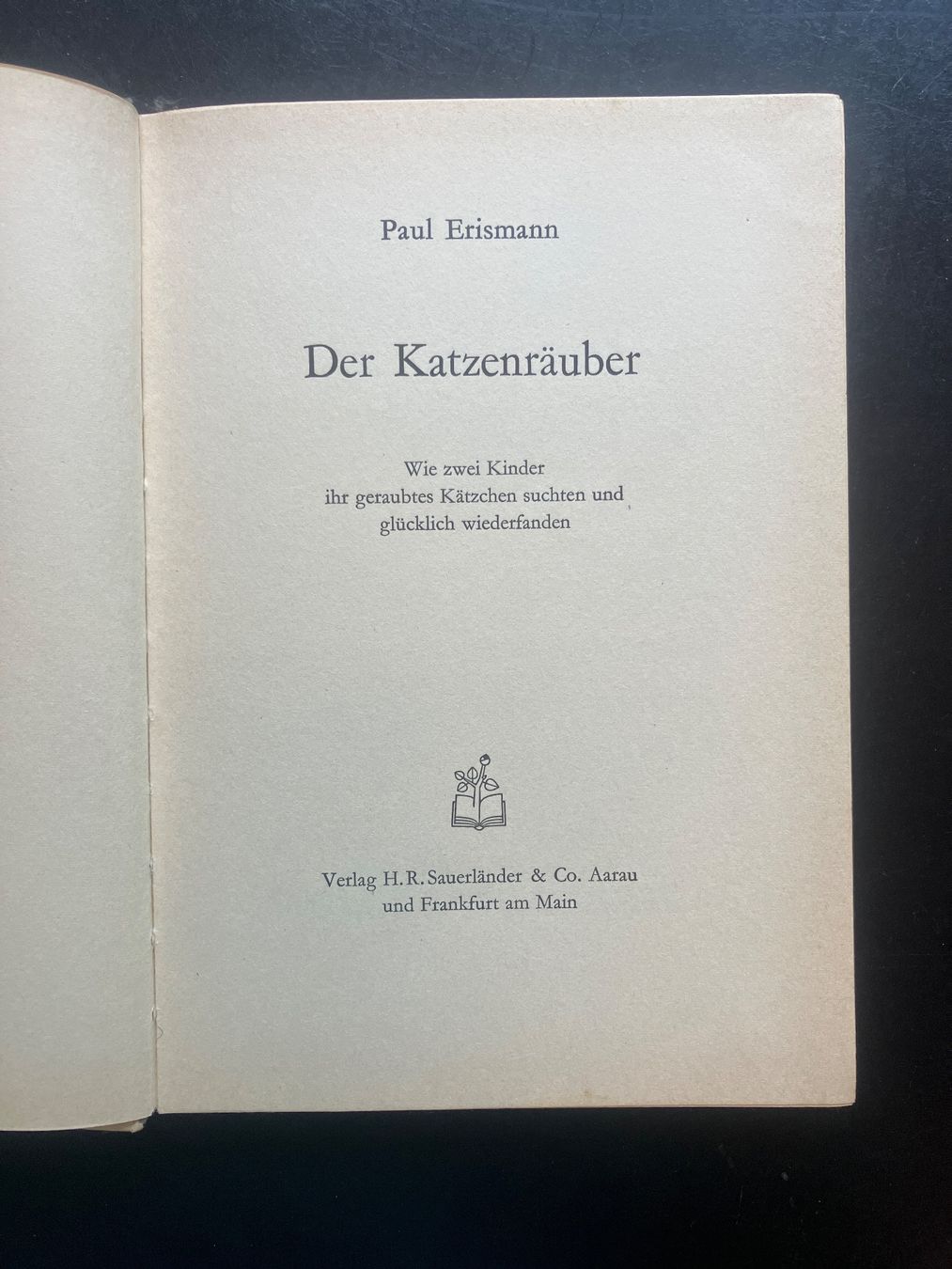 Bücher: Der Katzenräuber, P. Erismann. 1957 – Gebraucht aus Wangen ZH von day01 1