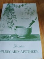 Die kleine Hildegard-Apotheke