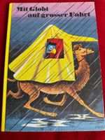 MIT GLOBI AUF GROSSER FAHRT, Erste Ausgabe, 1979, 1-50 000