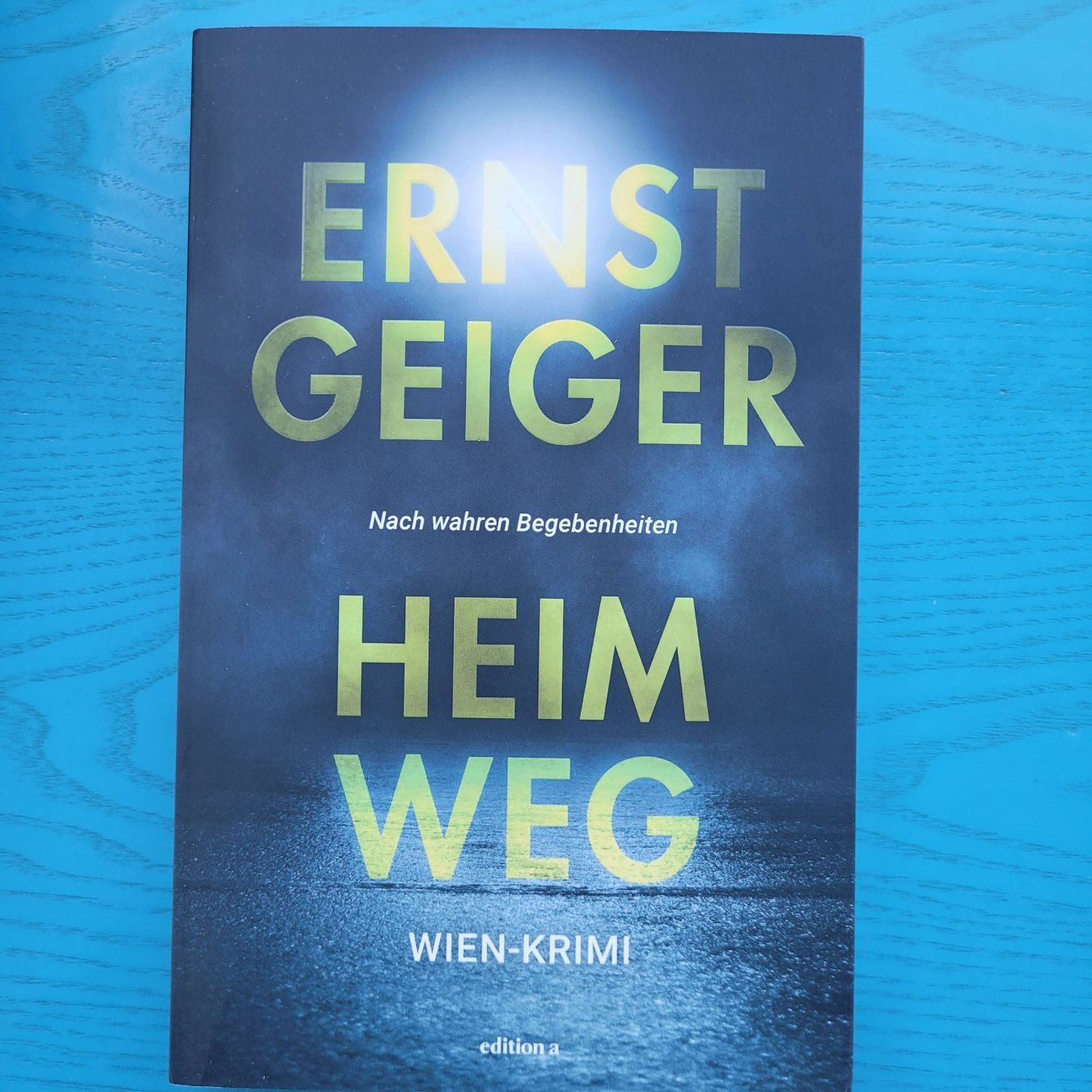 Bücher: Ernst Geiger- Heimweg     Krimi – Neu (gemäss Beschreibung) aus SCHÜBELBACH von CoKaHa