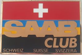 Schild / Plakette SAAB CLUB SCHWEIZ SUISSE SVIZZERA