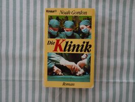 Noah Gordon - Die Klinik - Roman - B1127