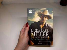 ROMAN: Linda Lael Miller, Am reissenden Fluss