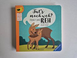 Kinderbuch: Tut’s noch weh?, fragt das Reh