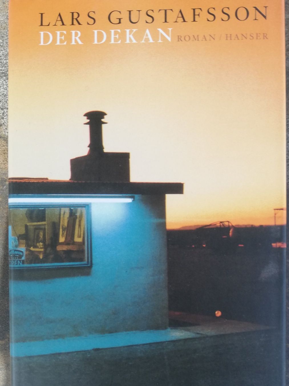 Libri: Lars Gusafsson - Der Dekan / Roman – Usato da Hildisrieden venduto da Malve
