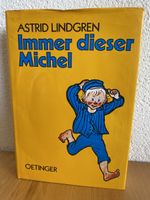 Immer dieser Michel - Astrid Lindgren