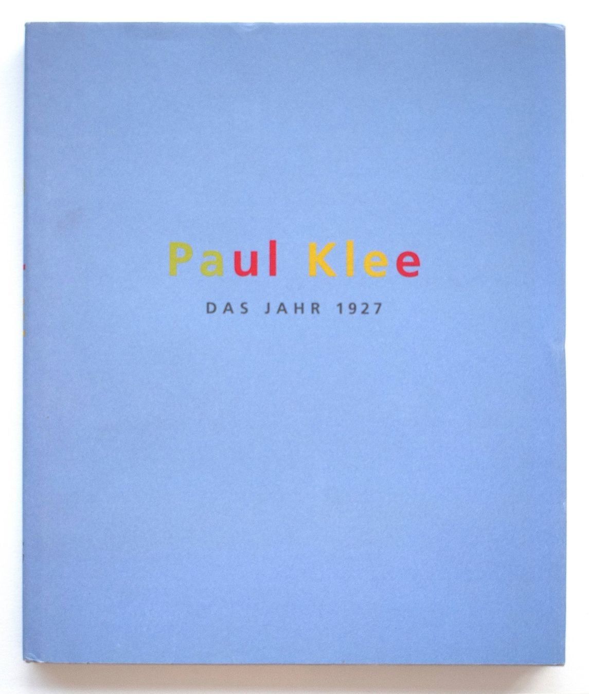 Libri: PAUL KLEE DAS JAHR 1927 – Usato da Ostermundigen venduto da wini63