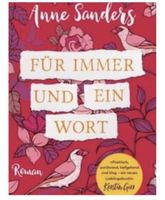 Anne Sanders „Für immer und ein Wort“