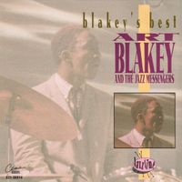 Art Blakey And The Jazz Messengers – Blakey's Best