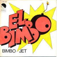 BIMBO JET - EL BIMBO (7'' Vinyl Single VG+)