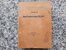 Die Funkstation SE 411 - Für Übermittlungsgeräte-Mechaniker