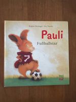 Pauli Fussballstar Kinderbuch Brigitte  Weninger