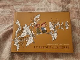 BD Le Retour à la Terre, L'intégrale 1, comme neuf 
