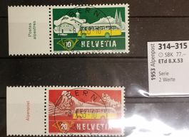4269) 314-315, Alpenpost ET Vollstempel  Kt. 77.-