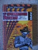 Der automatische Detektiv A. Lee Martinez