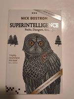 Superintelligence - Paths, dankers, Strategies Nick Bostrom