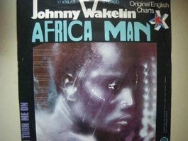Vinyl Single Johnny Wakelin - Africa Man