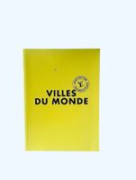 Villes du Monde, LOUIS VUITTON, édition limitée