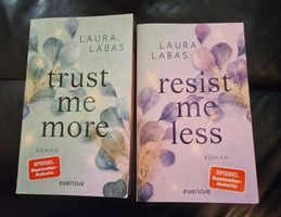 Laura Labas Bücher "Trust me more", "Resist me less"