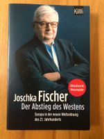 Joschka Fischer Der Abstieg des Westens Taschenbuch