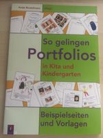 So gelingen Portfolios/ Kinder Portrait in Kita Kindergarten