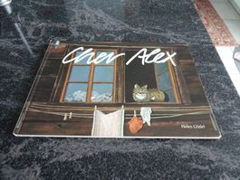 Cher Alex - Helen Güdel - Kinderbuch Klassiker Französisch