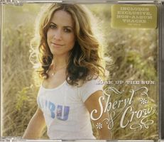 SHERYL CROW - SOAK UP THE SUN