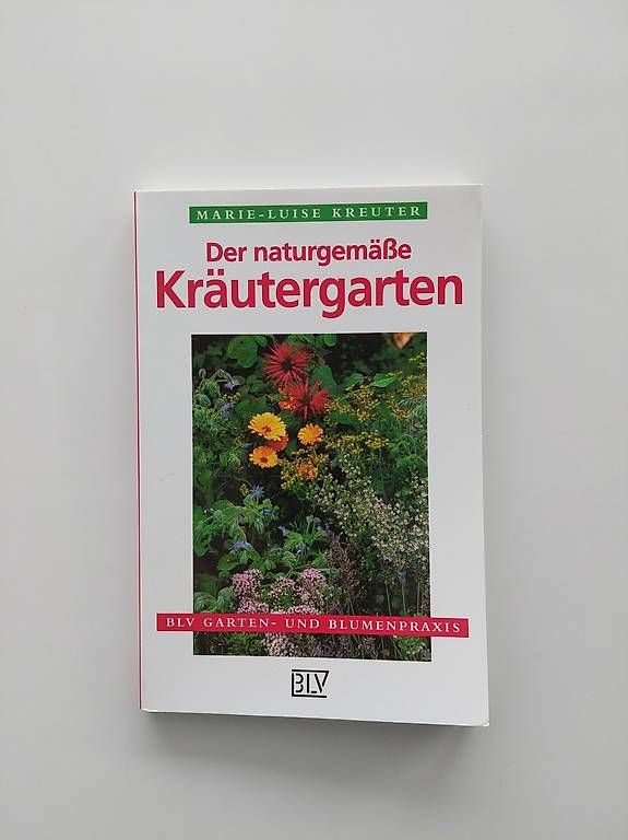 Libri: Der naturgemässe Kräutergarten – Usato da Balm b. Günsberg venduto da rob_smj8