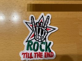 Rock Till The End Patch Aufnäher Metal Rock Band