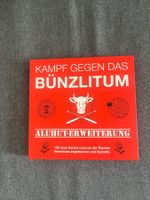 Kampf gegen das Bünzlitum - Aluhuterweiterung