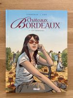CHÂTEAUX BORDEAUX / TOME 7 / LES VENDANGES