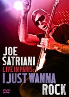Satriani Joe: Live in Paris - I just wanna rock DVD